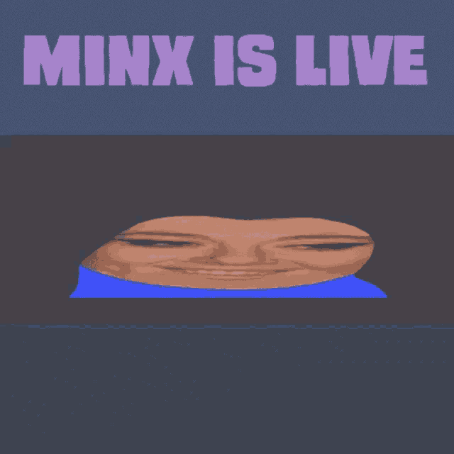 Minx Is Live Justa Minx GIF - Minx Is Live Justa Minx Minx Twitch GIFs