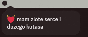a black speech bubble with a red heart and the words mam złote serce i duzego kutasa
