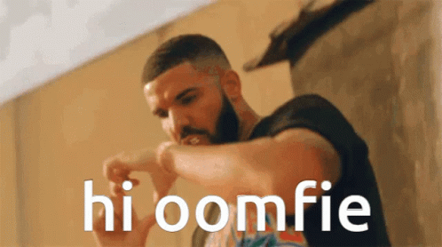 Drake Oomfie GIF - Drake Oomfie GIFs
