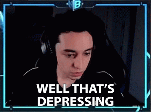 Well Thats Depressing That Sucks GIF - Well Thats Depressing That Sucks Welp GIFs