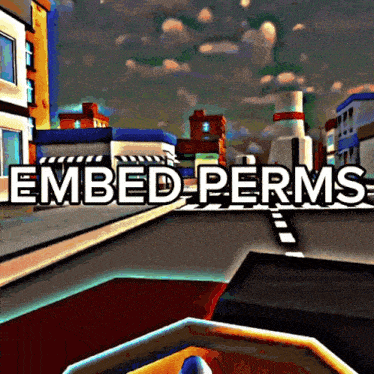 a video game called embed perms shows a city