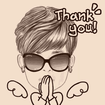 a black and white drawing of a woman wearing sunglasses and saying `` thank you '' .