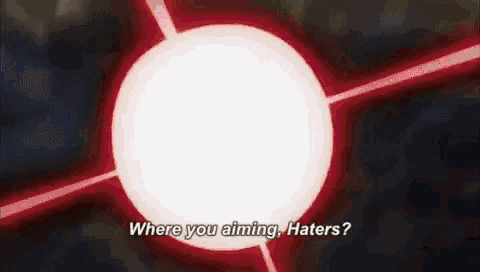 a cartoon character is holding a red object and says `` where you aiming , haters '' .