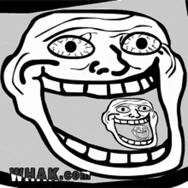 a black and white drawing of a troll face with a big smile .