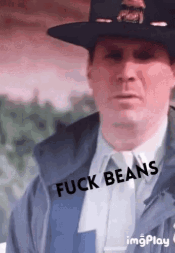 a police officer says fuck beans in a gif