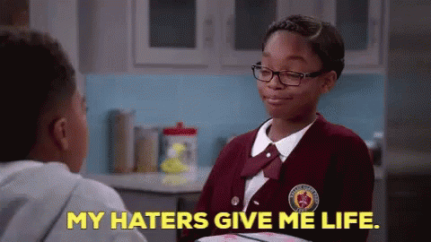 Feeling Alive GIF - Blackish My Haters Give Me Life Haters GIFs