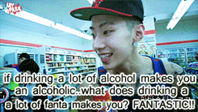 a man wearing a hat says if drinking alcohol makes you an alcoholic what does drinking a lot of fanta make you