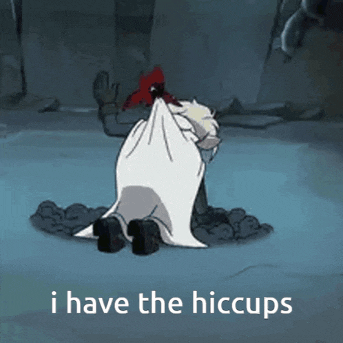 a cartoon character is kneeling down with the words " i have the hiccups " above him