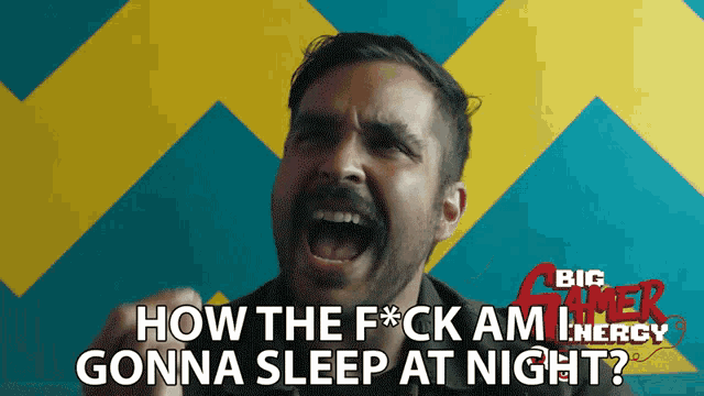 How The Fuck Am I Gonna Sleep At Night Derrick Acosta GIF - How The Fuck Am I Gonna Sleep At Night Derrick Acosta Mega64 GIFs