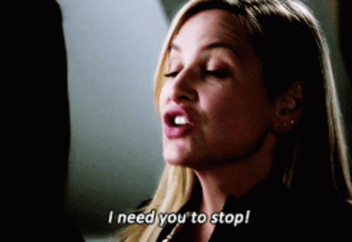 Greys Anatomy Arizona Robbins GIF - Greys Anatomy Arizona Robbins I Need You To Stop GIFs