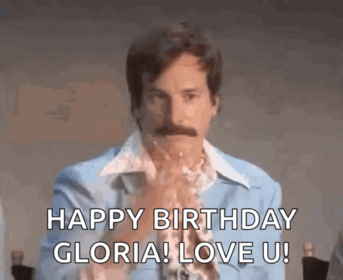 a man with a mustache is sitting at a table and saying happy birthday gloria ! love u .