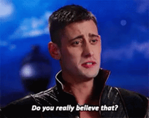 Do You Really Believe That Once Upon A Time GIF - Do You Really Believe That Once Upon A Time Michael Socha GIFs