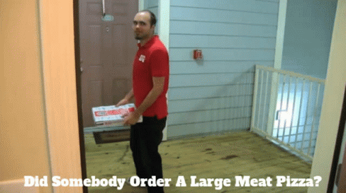 Sml Pizza Delivery GIF - Sml Pizza Delivery Did Somebody Order A Large Meat Pizza GIFs