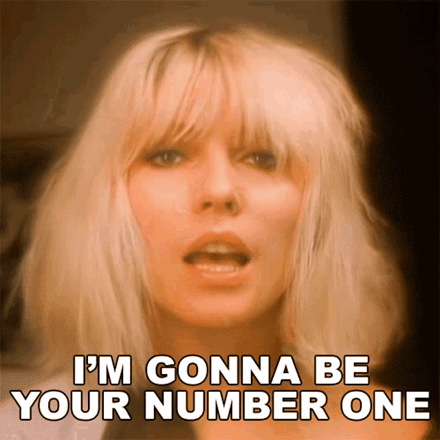 Im Gonna Be Your Number One Debbie Harry GIF - Im Gonna Be Your Number One Debbie Harry Blondie GIFs