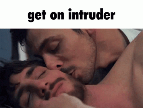 Intruder Get On Intruder GIF - Intruder Get On Intruder Gay GIFs