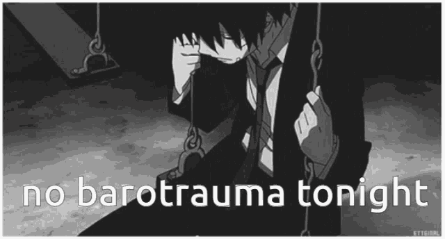 a man in a suit and tie is sitting on a swing with the words no barotrauma tonight written below him
