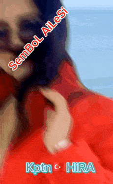 a blurred image of a woman with the words sembol ailesi kptn hira written below her