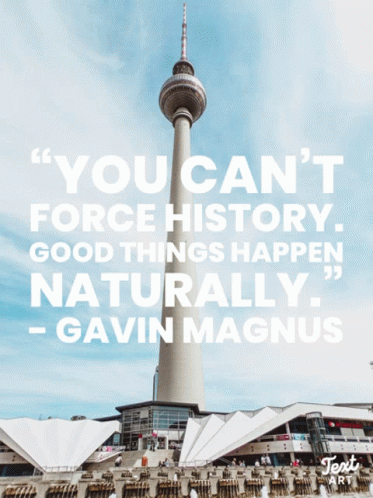 Gavinmagnus Quote GIF - Gavinmagnus Quote History GIFs
