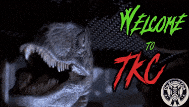 a poster that says welcome to tkc with a picture of a dinosaur