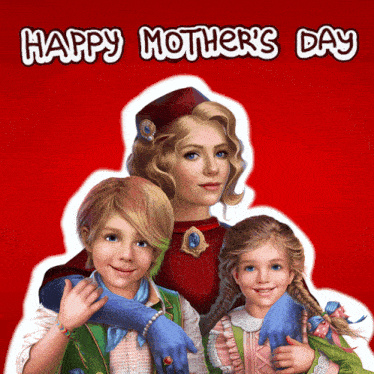 a happy mother 's day greeting card features a woman and two children