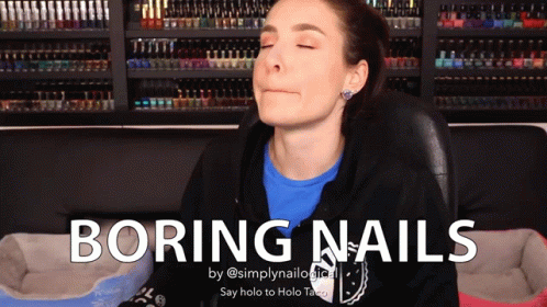 Boring Nails Screaming GIF - Boring Nails Screaming Boring GIFs