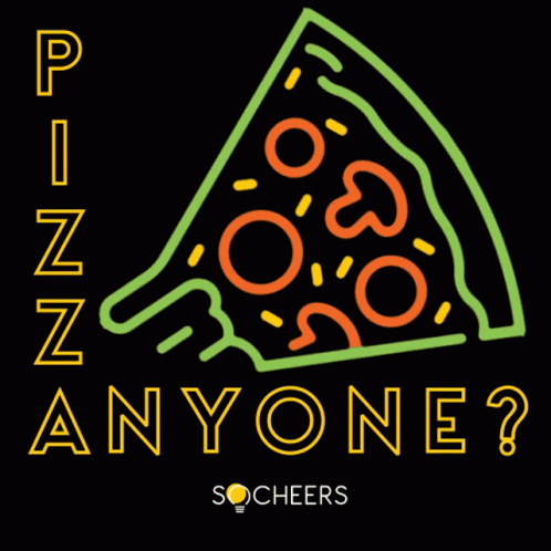 Pizza Pizza Anyone GIF - Pizza Pizza Anyone Socheers GIFs