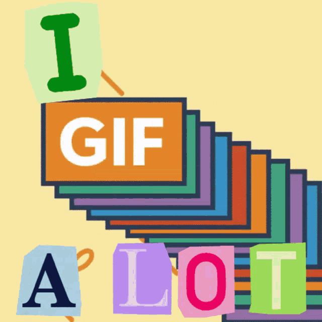 a stack of colorful squares with the words i gif a lot