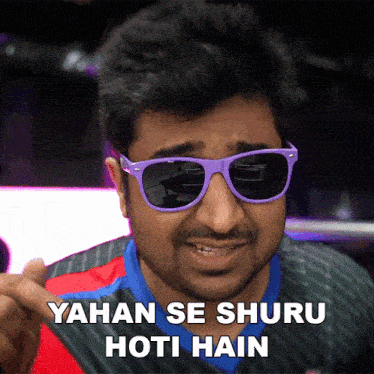 a man wearing sunglasses says yahan se shuru hoti hain