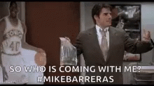 Mike Barreras Who Is Coming With Me GIF - Mike Barreras Who Is Coming With Me Jerry Maguire Movie GIFs