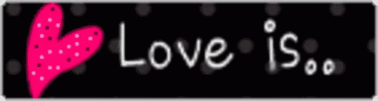 a black banner with a pink heart and the words love is