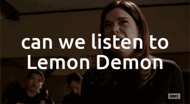 a woman covering her mouth with her hand and the words " can we listen to lemon demon "