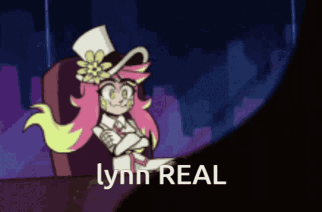 a cartoon character with pink hair and a white top hat says lynn real