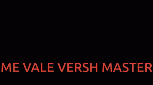Me Vale Versh Master Valle Year Master GIF - Me Vale Versh Master Valle Year Master Anime GIFs