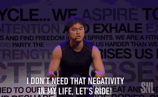 I Dont Need That Negativity In My Life Lets Ride GIF - I Dont Need That Negativity In My Life Lets Ride Come On GIFs