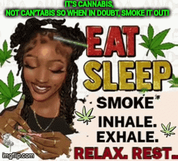 420 Relax GIF - 420 Relax GIFs