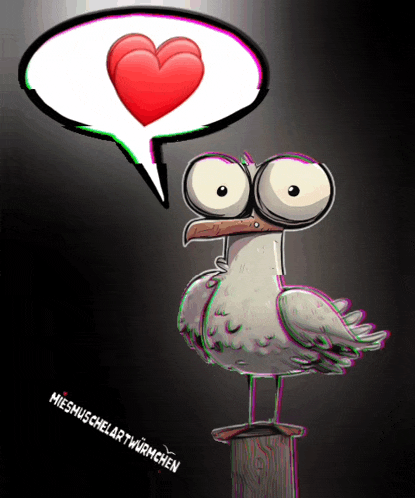 a cartoon of a seagull with a heart in a speech bubble says miesmuschelartwurmchen