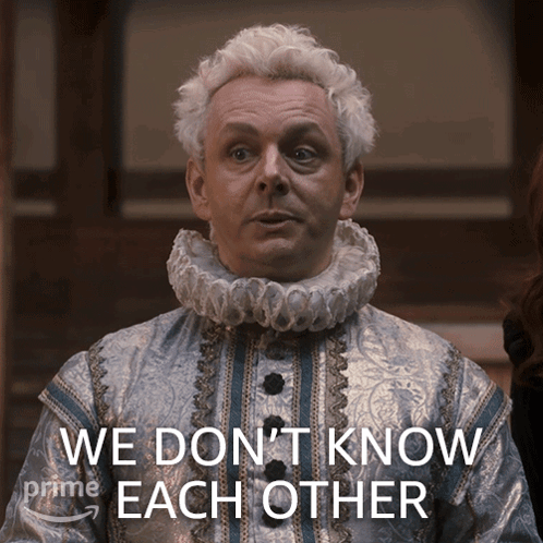 We Don'T Know Each Other Aziraphale GIF - We Don'T Know Each Other Aziraphale Michael Sheen GIFs