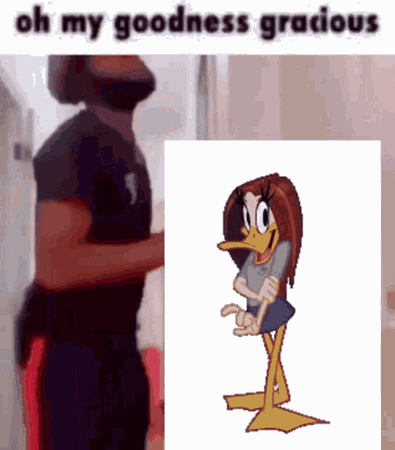 a man is standing next to a picture of a cartoon duck with the caption oh my goodness gracious .