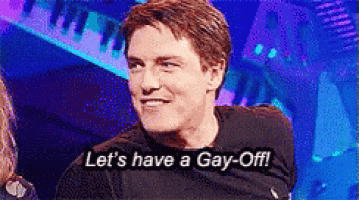 a man says let 's have a gay-off in a dark room