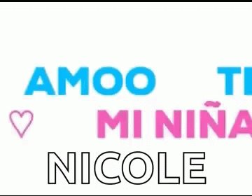 Te Amo Mi Nina GIF - Te Amo Mi Nina Love GIFs