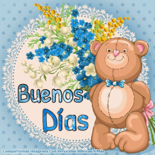 Buenos Dias Good Morning GIF - Buenos Dias Good Morning Teddy Bear GIFs