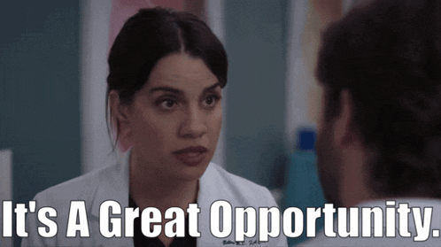 a woman in a lab coat talking to a man with the words it 's a great opportunity written below her