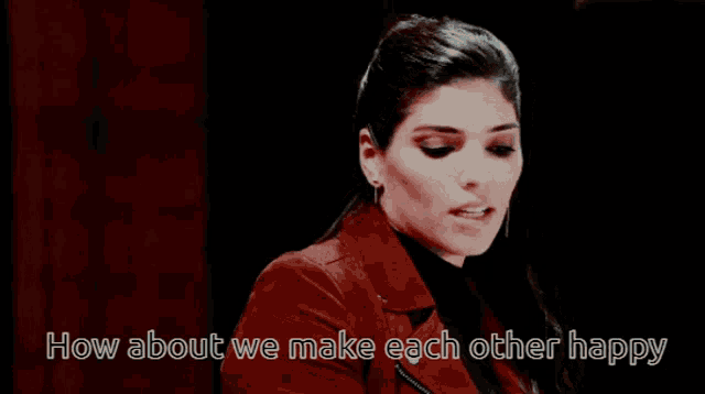 a woman in a red jacket with the words " how about we make each other happy " below her