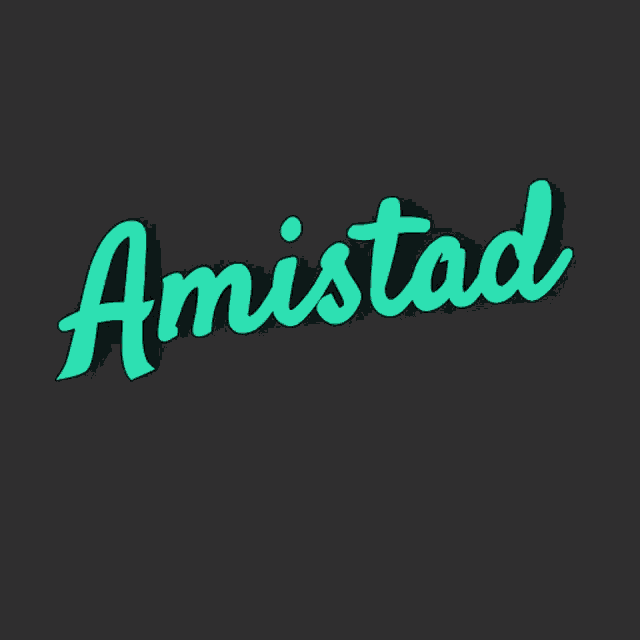 Amistad Vibrate Amistad GIF - Amistad Vibrate Amistad GIFs