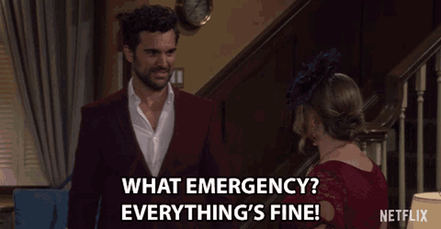 What Emergency Everythings Fine GIF - What Emergency Everythings Fine Emergency GIFs