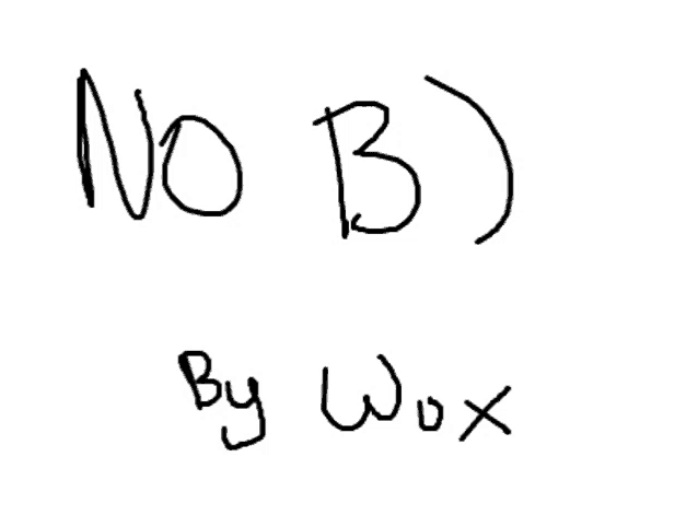 a black and white drawing of the word no b by wox