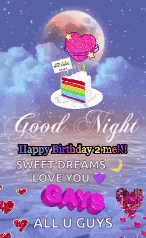 a greeting card that says " good night " and " happy birthday 2 me "