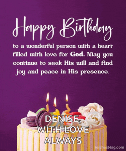 a birthday card for denise with love always with a cake