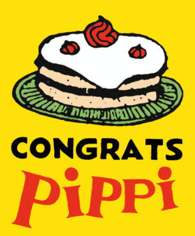 a yellow sign that says congrats pippi with a cake on a plate