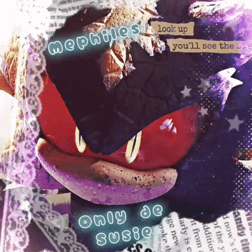 a picture of a monster with the words mephies and only de susie on it